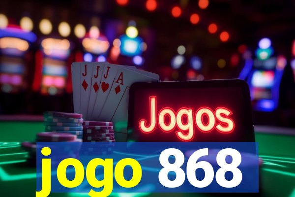 jogo 868